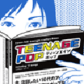 TEENAGE POP