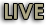 LIVE